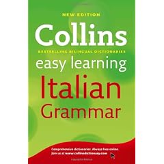 Collins Italian Grammar (Collins Easy Learning)