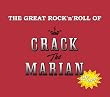 The Great Rock'n'Roll of CRACK The MARIAN(�����)