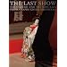 THE LAST SHOW �Ⓦ�ʎO�Y�u���肪�Ƃ��̕�����v