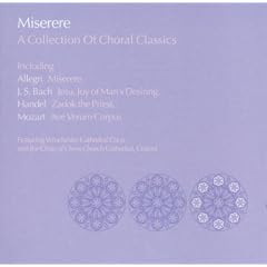 Miserere: Collection of Choral Classics