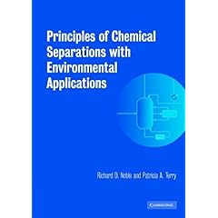 【クリックで詳細表示】Principles of Chemical Separations with Environmental Applications (Cambridge Series in Chemical Engineering) [ペーパーバック]