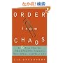 Order from Chaos: A Six-Step Plan for Organizing Yourself, Your Office, and Your Life