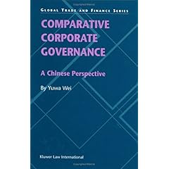 【クリックで詳細表示】Comparative Corporate Governance： A Chinese Perspective (Global Trade and Finance Series， Volume 3) [ハードカバー]