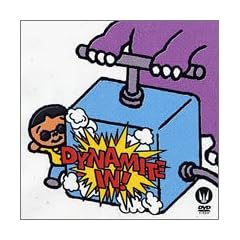 Dynamite in [DVD]