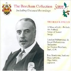 The Beecham Collection: Frederick Delius