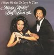 I Hope We Get to Love in Time