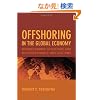 Offshoring in the Global Economy: Microeconomic Structure and Macroeconomic Implications (Ohlin Lectures)