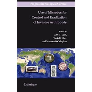【クリックで詳細表示】Use of Microbes for Control and Eradication of Invasive Arthropods (Progress in Biological Control) [ペーパーバック]