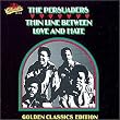 Thin Line Between Love & Hate: Golden Classics