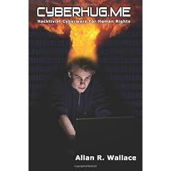 Cyberhug.me: Hacktivist Cyberwars for Human Rights