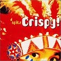 Crispy!