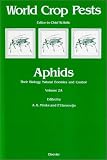 [Book]A. K. Minks Aphids: Their Biology, Natural Enemies and Control (World Crop Pests, 2a)