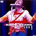 EIKICHI YAZAWA CONCERT TOUR�gZ�h2001 [DVD]