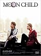 MOON CHILD ���񐶎Y����� [DVD]