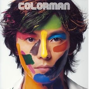 【クリックで詳細表示】COLORMAN(初回)(DVD付) [CD＋DVD， Limited Edition]