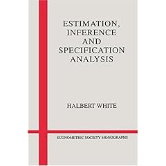 【クリックで詳細表示】Estimation， Inference and Specification Analysis (Econometric Society Monographs) [ペーパーバック]