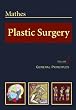 Plastic Surgery: Volume 1, 2e