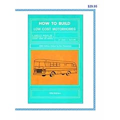 How To Build Low Cost Motorhomes 2004