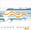Under Water 2