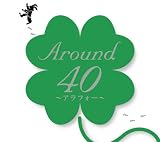 [CD]オムニバス Around40~アラフォー~