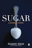 [Book] Sugar: A Bittersweet History