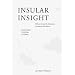 Insular Insight: Where Art and Architecture Conspire With Nature Naoshima, Teshima, Inujima