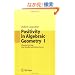Positivity In Algebraic Geometry I: Classical Setting: Line Bundles And Linear Series (Ergebnisse der Mathematik Und Ihrer Grenzgebiete)