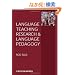 Language Teaching Research and Language Pedagogy
