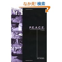 P.E.A.C.E.: A Novel