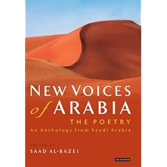New Voices of Arabia: The Poetry: An Anthology from Saudi Arabia