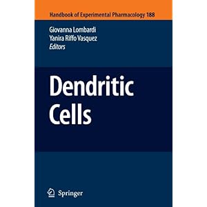 【クリックで詳細表示】Dendritic Cells (Handbook of Experimental Pharmacology) [ペーパーバック]