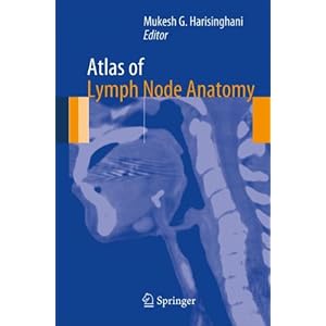 【クリックで詳細表示】Atlas of Lymph Node Anatomy [ペーパーバック]