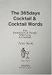 365���̃J�N�e���ƃJ�N�e�����t The 365days Cocktail & Cocktail Words (�J�N�e���E�_�C�A���[��)