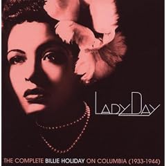 Lady Day: the Complete Billie Holiday on Columbia 1933-1944
