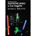 MIKUNOPOLIS�����ʐ^�W HATSUNE MIKU in Los Angeles �͂��߂܂��āA�����~�N�ł��B