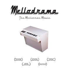Mellodrama: the Mellotron Movie [DVD]