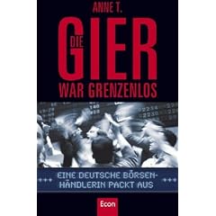 Die Gier war grenzenlos