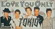 LOVE YOU ONLY
