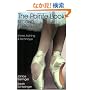 The Pointe Book: Shoes, Training and Technique