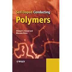 【クリックで詳細表示】Self-Doped Conducting Polymers： Michael S. Freund， Bhavana A. Deore： 洋書