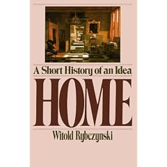 Home: A Short History of an Idea