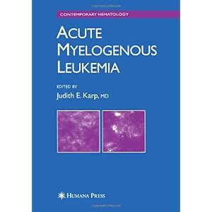 【クリックでお店のこの商品のページへ】Acute Myelogenous Leukemia (Contemporary Hematology) [ハードカバー]
