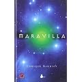 Maravilla/ Marvelous