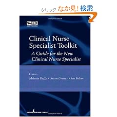 Clinical Nurse Specialist Toolkit: A Guide for the New Clinical Nurse Specialist