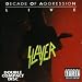 Decade of Aggression: Live