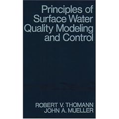 Principles of Surface Water Quality Modeling and Control