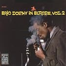 Eric Dolphy in Europe, Vol. 2