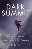 [Book] Dark Summit: The True Story of Everest's Most Controversial Season