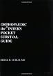 The Orthopaedic Intern Pocket Survival Guide