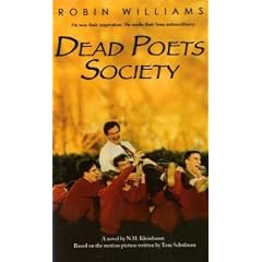 "Dead Poet's Society"